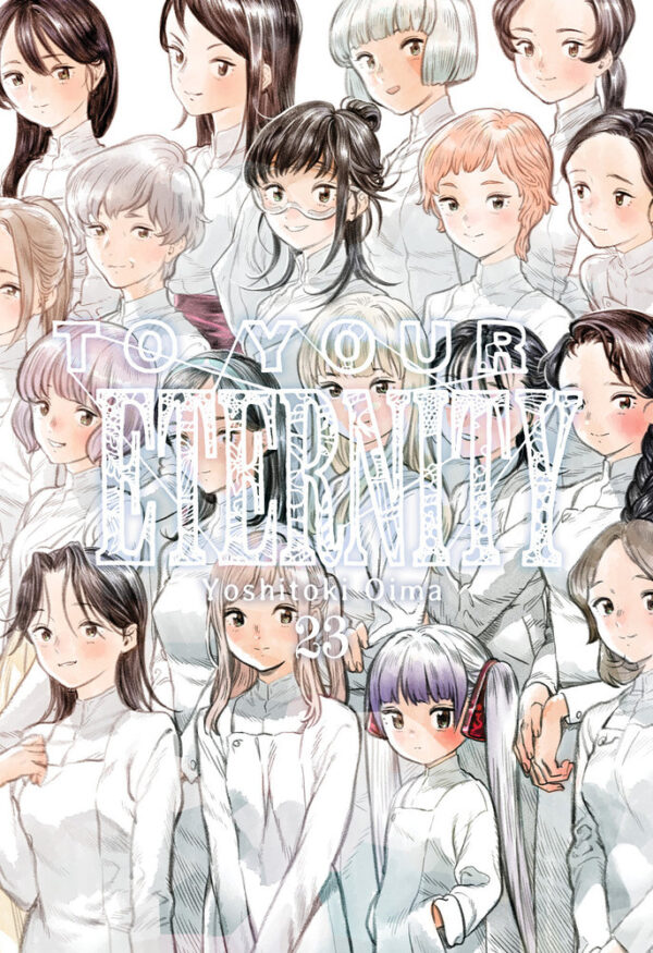 TO YOUR ETERNITY 23 - YOSHITOKI,OIMA - MILKY WAY ,EDICIONES