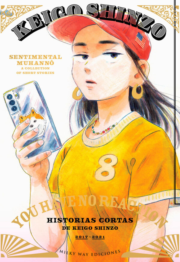 YOU HAVE NO REACTION - SHINZO,KEIGO - MILKY WAY ,EDICIONES