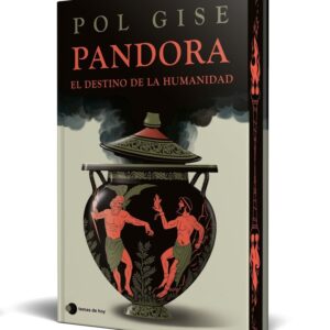 PANDORA EL DESTINO DE LA HUMANIDAD - POL GISE - TEMAS DE HOY