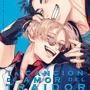 LA CANCION DE AMOR DEL TRAIDOR 3 - TONOKA,MOTTASU - MILKY WAY ,EDICIONES