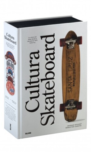 libro cultura skateboard historia del skate