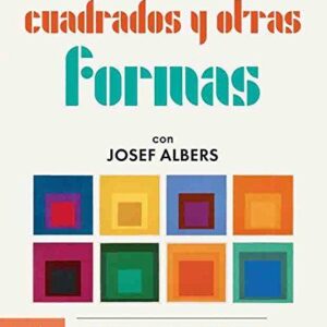 CUADRADO Y OTRAS FORMAS - ALBERS,JOSEF - PHAIDON