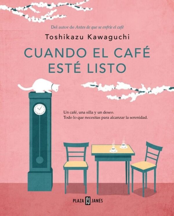 CUANDO EL CAFE ESTE LISTO - TOSHIKAZU KAWAGUCHI - PLAZA & JANES