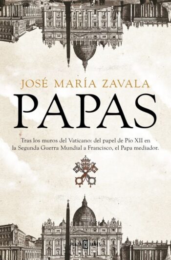 PAPAS - ZAVALA, JOSE MARIA - PLAZA & JANES