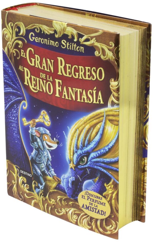 GRAN REGRESO AL REINO DE LA FANTASIA,EL - STILTON,GERONIMO - DESTINO INFANTIL Y JUVENIL (GERONIMO STILTON)