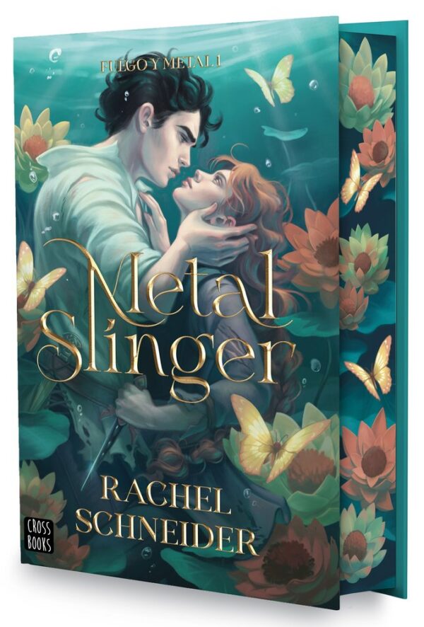 FOC I METALL 1 METALL SLINGER - RACHEL SCHNEIDER - CROSS BOOKS Romantasy