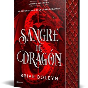 SANGRE DE DRAGON ACADEMIA BLOODWING 1 Edición limitada cantos decorados - BRIAR BOLEYN - PLANETA