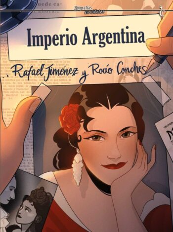 ARGENTINE EMPIRE - RAFAEL JIMENEZ/ROCIO CONCHES - CASCABORRA EDITIONS