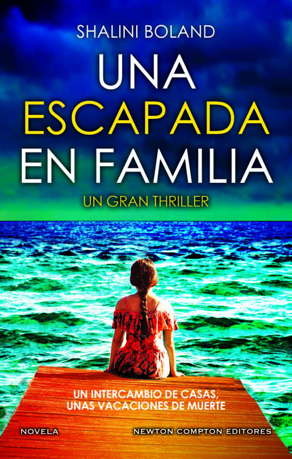 UNA ESCAPADA EN FAMÍLIA - BOLAND,SHALINI - NEWTON COMPTON EDITORS