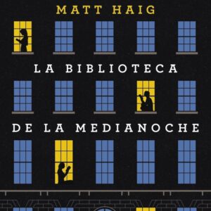 LA BIBLIOTECA DE LA MEDIANOCHE (Edición de bolsillo) - HAIG,MATT - ADN ALIANZA DE NOVELAS