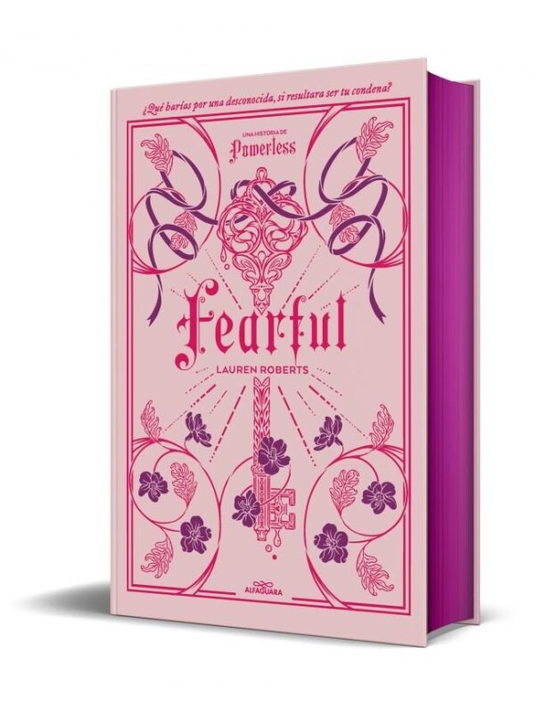 FEARFUL UNA HISTORIA DE FEARLESS EDICION ESPECIAL LIMITADA - LAUREN ROBERTS - ALFAGUARA IJ