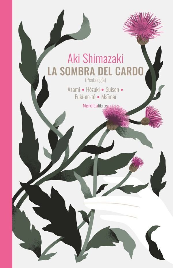 SOMBRA DEL CARDO,LA - SHIMAZAKI,AKI - NORDICA