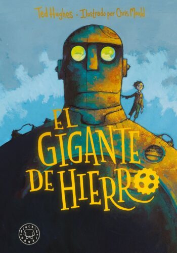 THE IRON GIANT - HUGHES, TED - BLACKIE BOOKS