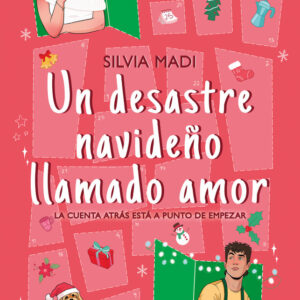 UN DESASTRE NAVIDEÑO LLAMADO AMOR - MADI,SILVIA - NEWTON COMPTON EDITORES