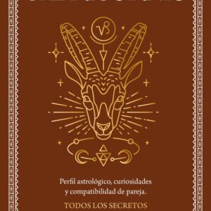 GUIA ASTROLOGICA DE CAPRICORNIO - CARVEL,ASTRID - NEWTON COMPTON EDITORES