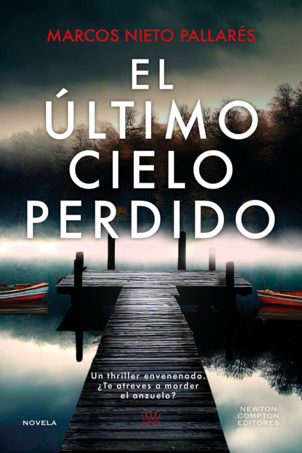 EL ULTIMO CIELO PERDIDO - NIETO PALLARES,MARCOS - NEWTON COMPTON EDITORES