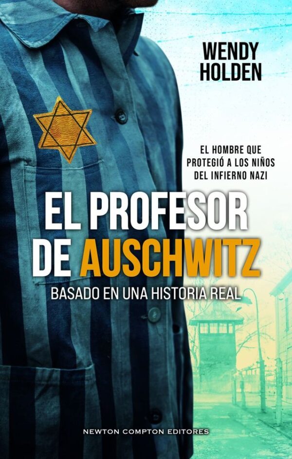 PROFESSOR D'AUSCHWITZ,EL - HOLDEN,WENDY - NEWTON COMPTON EDITORS
