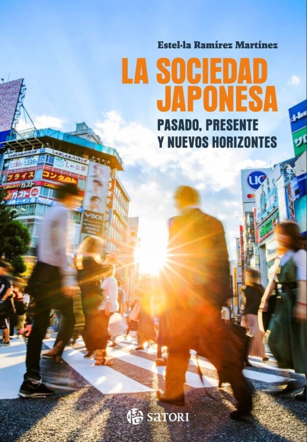 SOCIEDAD JAPONESA,LA - RAMIREZ MARTINEZ,ESTEL·LA - SATORI