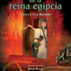 EL PERFUME DE LA REINA EGIPCIA - LOPEZ ROMERO,LAURA - ALGORFA (ALGORFA INFANTIL Y JUVENIL)