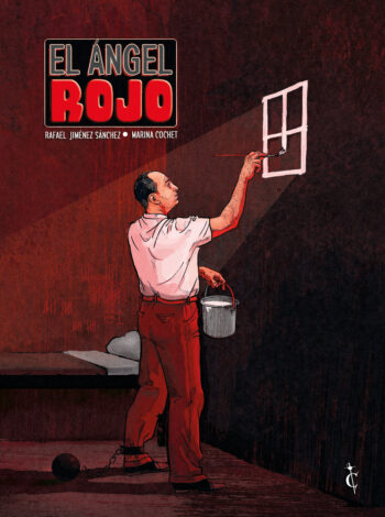 EL ANGEL ROJO - COCHET,MARINA/JIMENEZ,RAFAEL - CASCABORRA EDICIONES