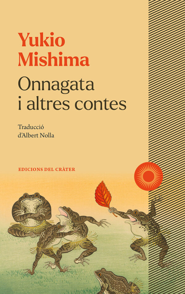 ONNAGATA I ALTRES CONTES - MISHIMA,YUKIO - EDICIONS DEL CRATER