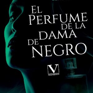 EL PERFUME DE LA DAMA DE NEGRO - LEROUX, GASTON - VERBUM (NARRATIVA)