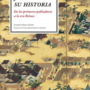 JAPON EN SU HISTORIA - PEREZ/SANEMETERIO - SATORI