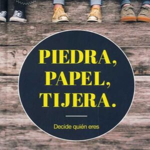 PIEDRA PAPEL TIJERA DECIDE QUIEN ERES - PANICELLO,VICTOR - COMANEGRA