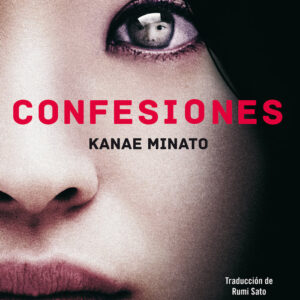 CONFESIONES - MINATO,KANAE - NOCTURNA