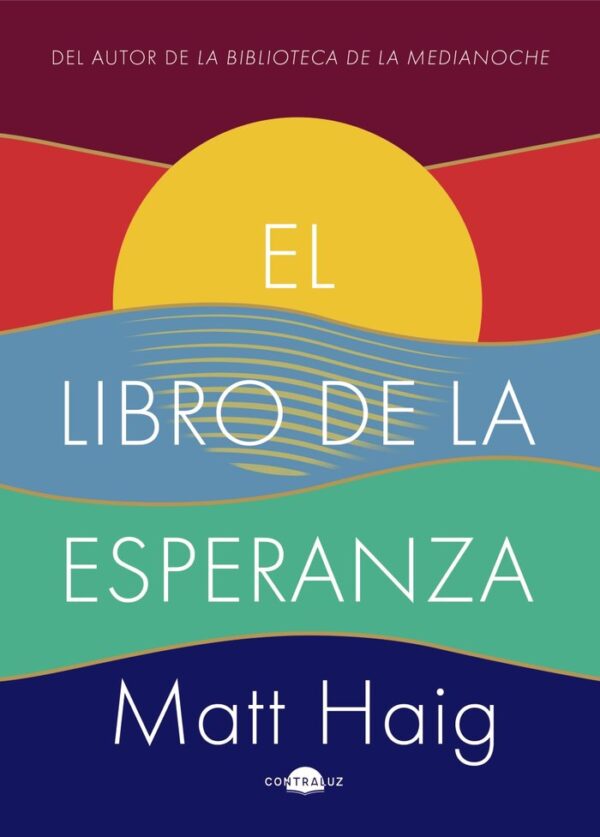 EL LIBRO DE LA ESPERANZA - HAIG, MATT - CONTRALUZ