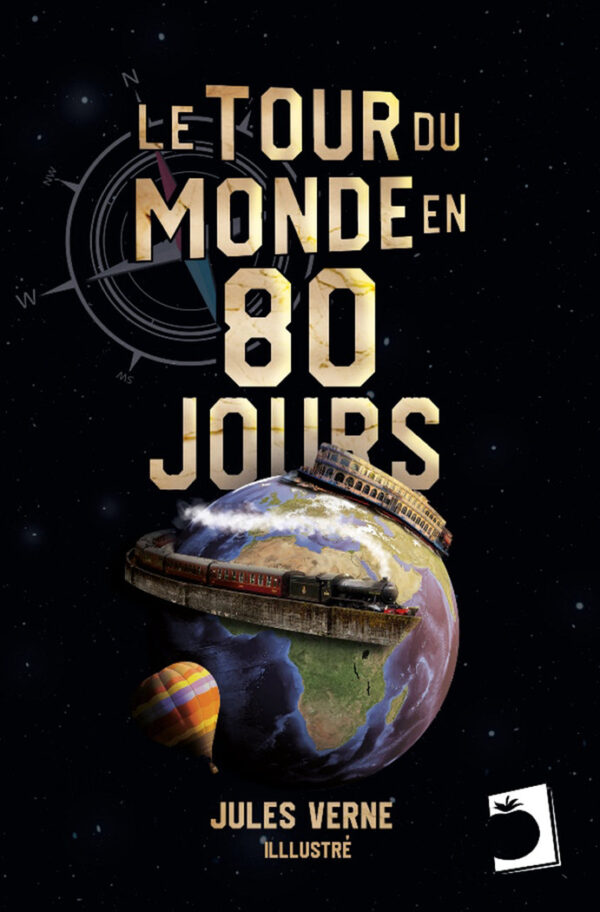LE TOUR DU MONDE EN QUATRE VINGTS JOURS - VERNE,JULES - EDICIONES PERELLO