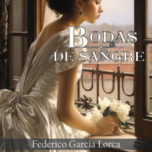 BODAS DE SANGRE - GARCIA LORCA,FEDERICO - EDICIONES PERELLO