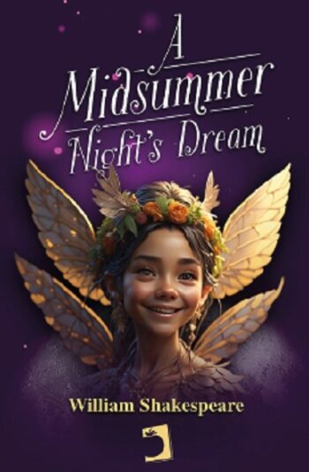 A MIDSUMMER NIGHT'S DREAM - SHAKESPEARE, WILLIAM - PERELLO EDITIONS