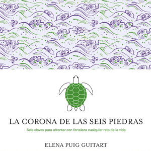 LA CORONA DE LAS SEIS PIEDRAS - PUIG GUITART, ELENA - COMANEGRA