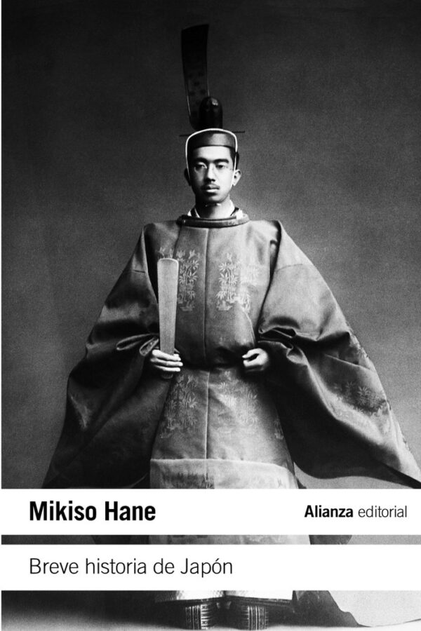 BREVE HISTORIA DE JAPON AB - HANE,MIKISO - ALIANZA