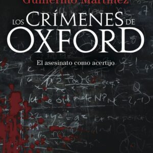 CRIMENES DE OXFORD,LOS - GUILLERMO MARTINEZ - BOOKET (AZUL BESTSELLER)