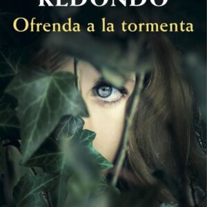 TRILOGIA DEL BAZTAN III OFRENDA A LA TORMENTA - REDONDO,DOLORES - BOOKET (CAMPAÑA REBAJAS)