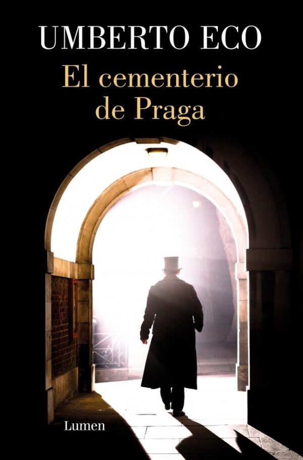 EL CEMENTERIO DE PRAGA - ECO, UMBERTO - LUMEN
