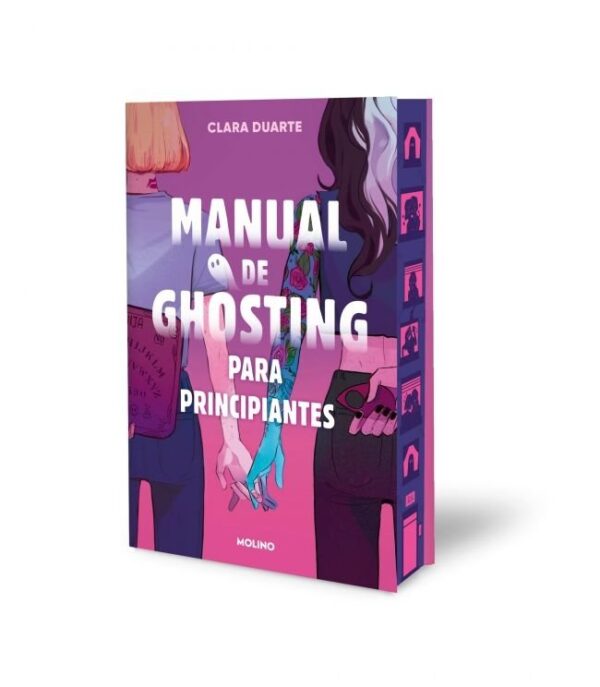 MANUAL DE GHOSTING PARA PRINCIPIANTES EDICION LIMITADA CON C - CLARA DUARTE - MOLINO