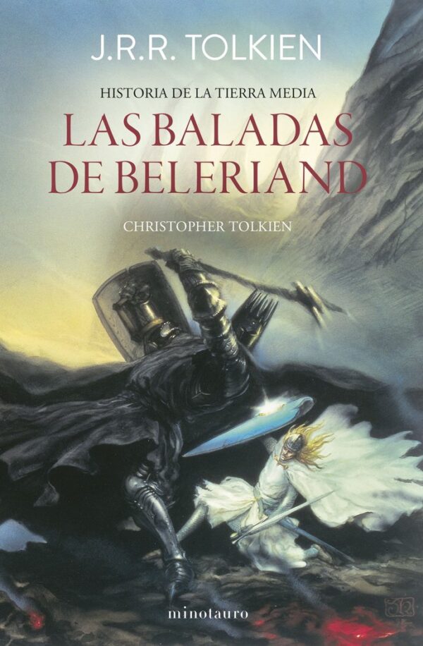 HISTORIA TIERRA MEDIA 3 LAS BALADAS DE BELERIAND - TOLKIEN, J, R, R, - MINOTAURO