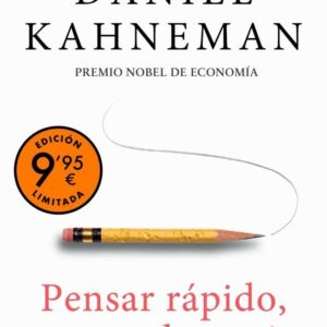 PENSAR RAPIDO PENSAR DESPACIO EDICION LIMITADA - DANIEL KAHNEMAN - DEBOLSILLO
