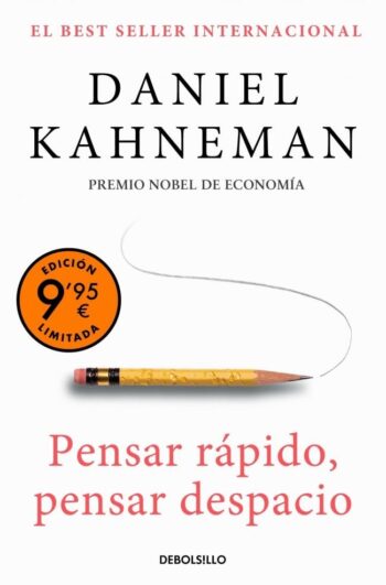 PENSAR RAPIDO PENSAR DESPACIO EDICION LIMITADA - DANIEL KAHNEMAN - DEBOLSILLO