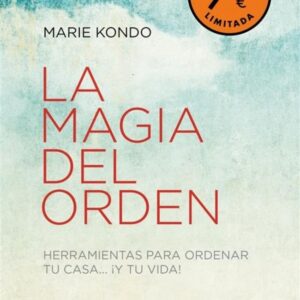 LA MAGIA DEL ORDEN EDICION LIMITADA LA MAGIA DEL ORDEN 1 - MARIE KONDO - DEBOLSILLO