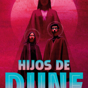 HIJOS DE DUNE LAS CRONICAS DE DUNE 3 - FRANK HERBERT - DEBOLSILLO