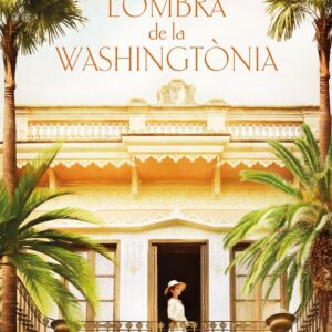 SOTA LOMBRA DE LA WASHINGTONIA - BASTIDA SABIDO, ROGER - COLUMNA DESTINO