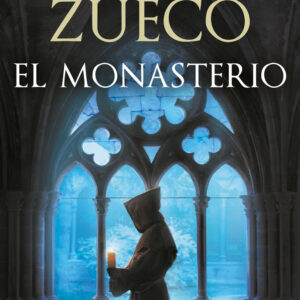 MONASTERIO,EL - ZUECO, LUIS - B DE BOLSILLO