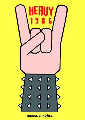 HEAVY 1986 - NUÑEZ,MIGUEL B - SAPRISTI