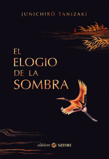 ELOGIO DE LA SOMBRA,EL - TANIZAKI,JUNICHIRO - SATORI