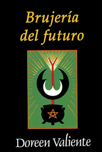 BRUJERIA DEL FUTURO,LA - VALIENTE,DOREEN - EQUIPO DIFUSOR DEL LIBRO