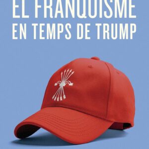 EL FRANQUISME EN TEMPS DE TRUMP - ALVARO,FRANCESC-MARC - RAVAL PORTIC